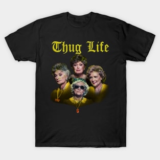 thug life golden T-Shirt